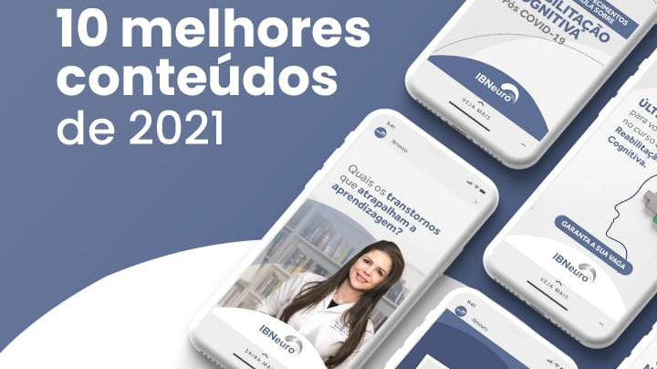 Os 10 melhores conteúdos de 2021 - IBNeuro