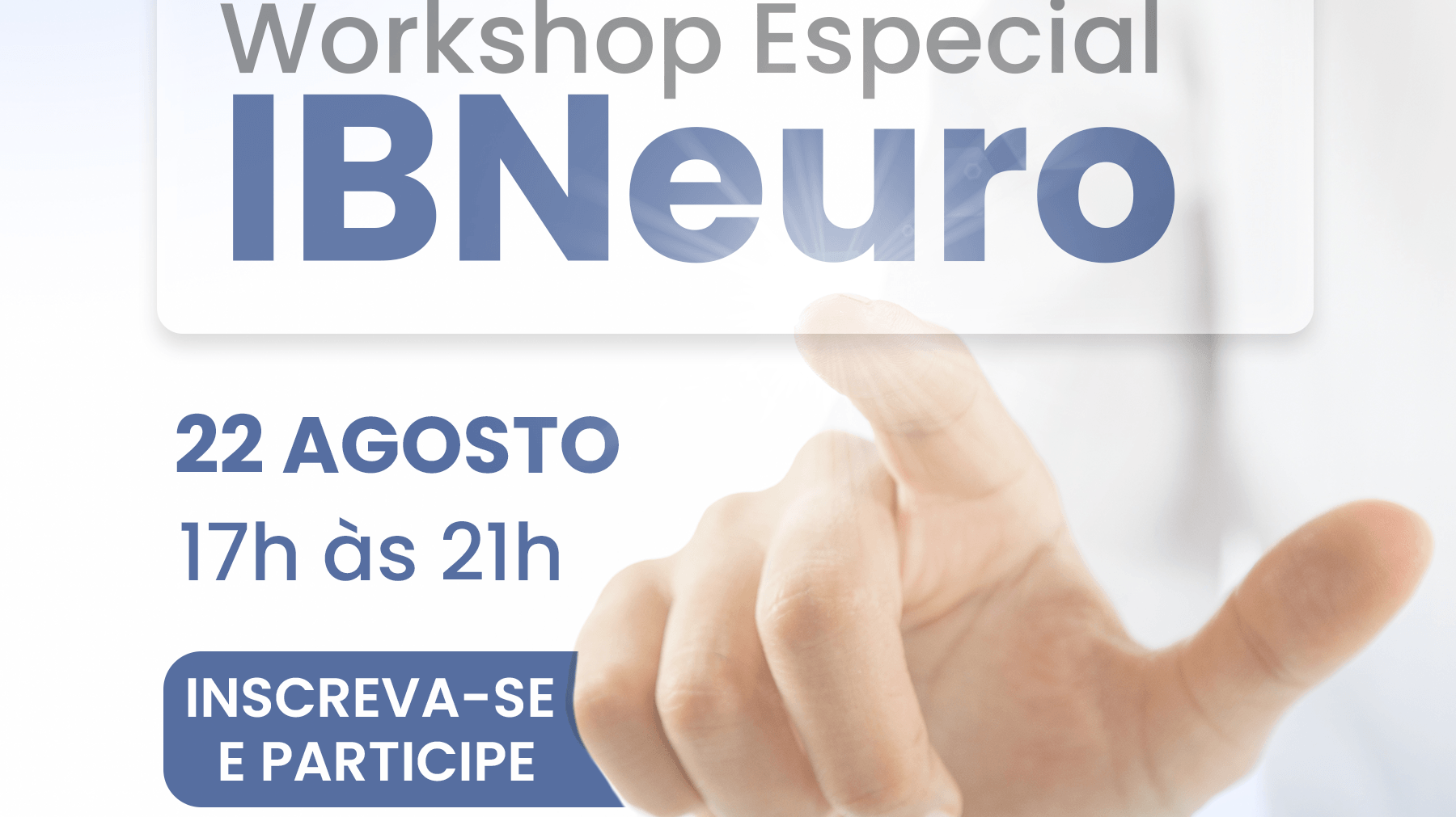Workshop IBNeuro 2022 - IBNeuro