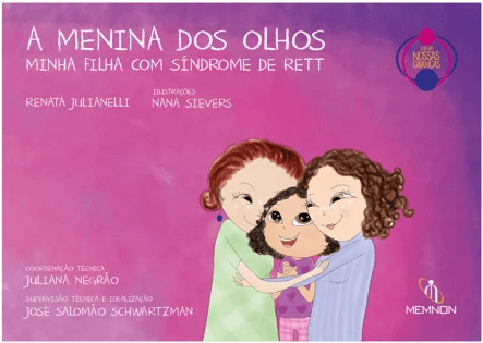 A Menina dos Olhos: Minha Filha com Síndrome de Rett