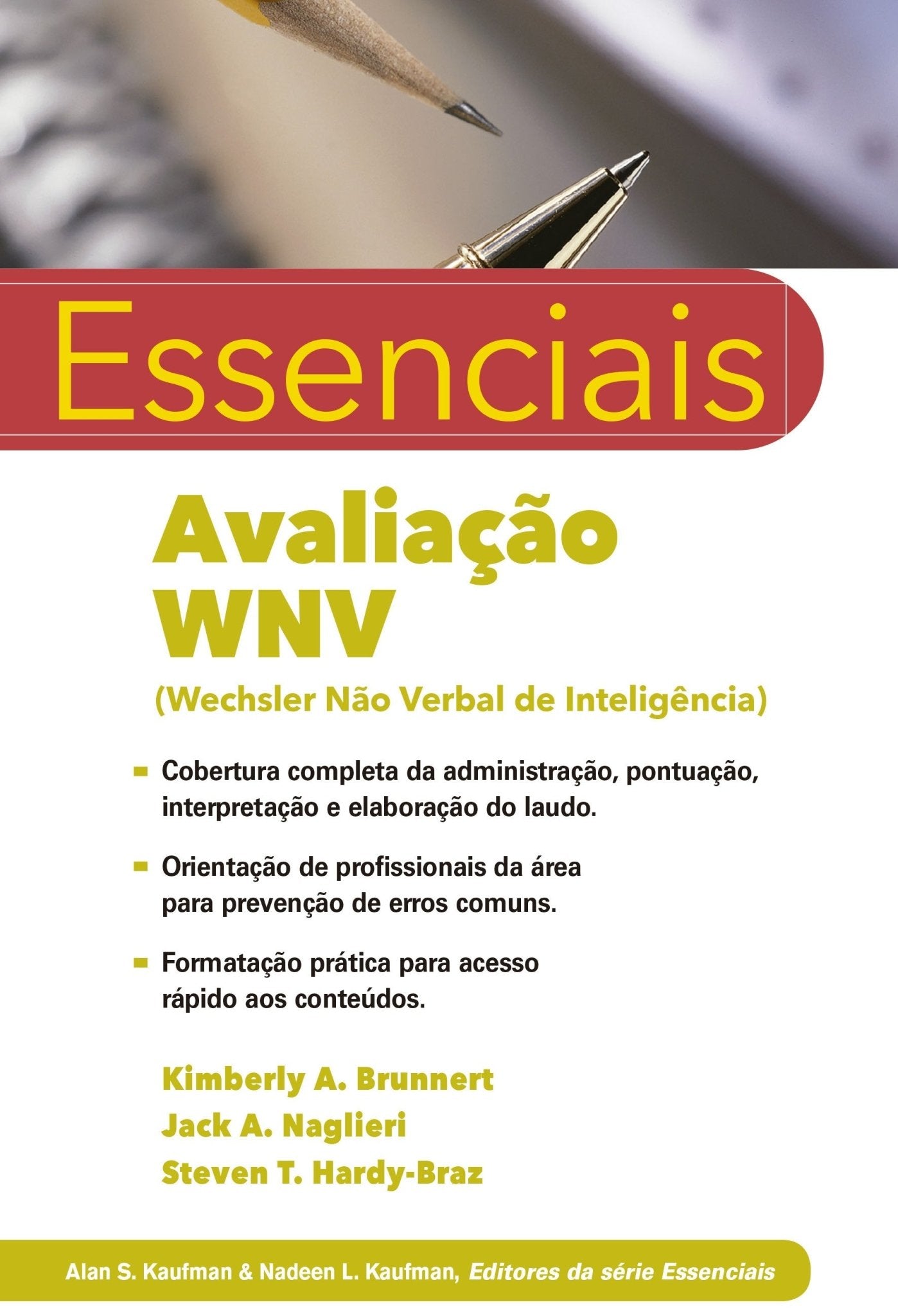 Avaliação WNV - Essenciais