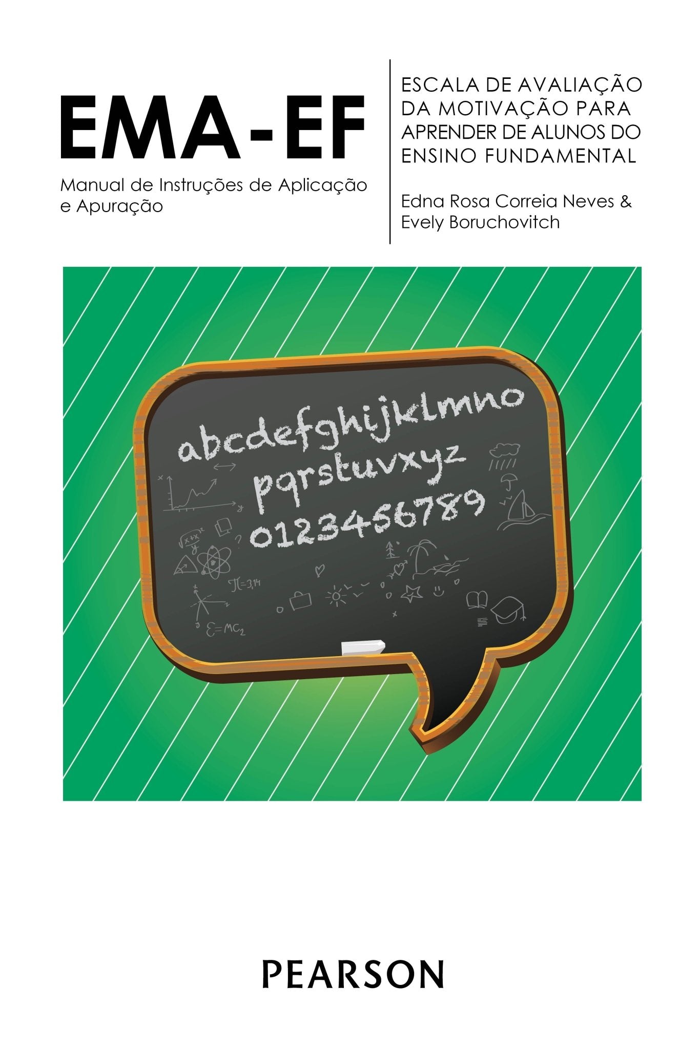 EMA-EF – Escala de Motivação Para Aprender de Alunos do Ensino Fundamental - Kit