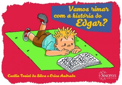 Vamos Rimar com a História do Edgar?