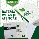 Bateria Rotas de Atenção (Kit completo)