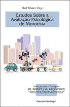 Estudos Sobre a Avaliação Psicológica de Motorista