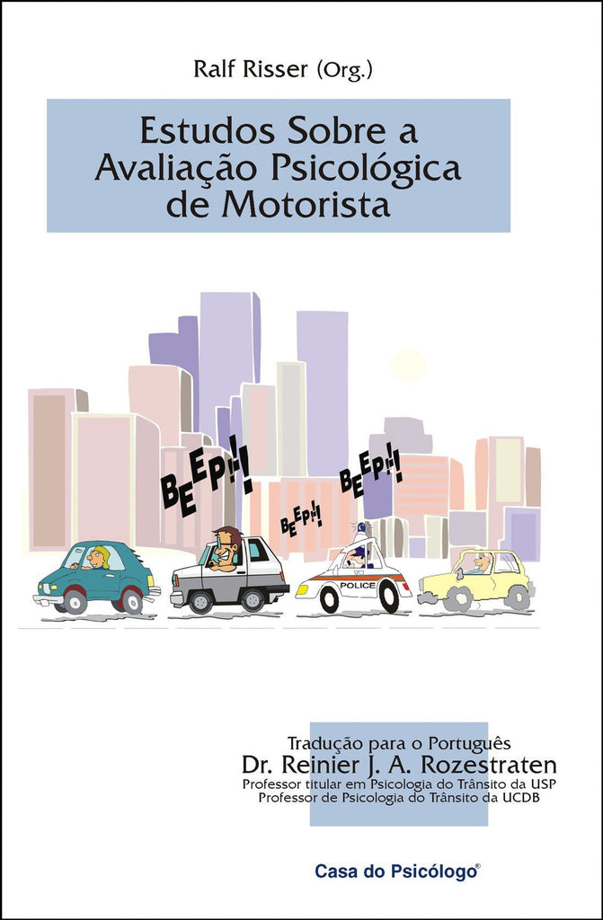 Estudos Sobre a Avaliação Psicológica de Motorista