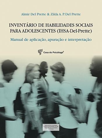 IHSA - Inventário de Habilidades Sociais para Adolescentes (Caderno de Aplicação)