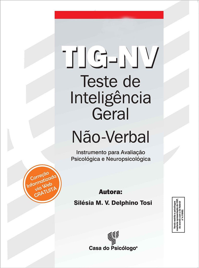 TIG-NV - Teste de inteligência geral não-verbal - Caderno de aplicação
