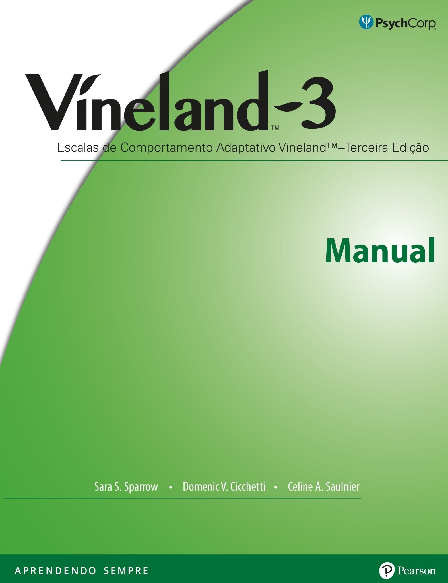 Vineland-3 (Escalas de Comportamento Adaptativo Víneland - Formulário Pais/Cuidadores extensivo)